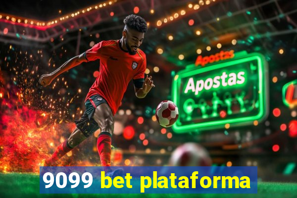 9099 bet plataforma